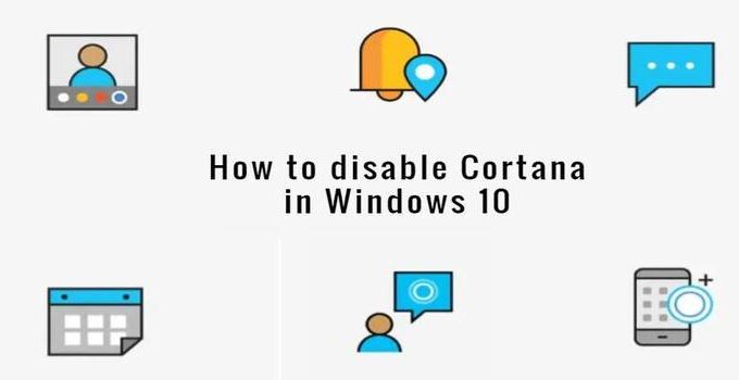 How to Completely remove Cortana in Windows 10