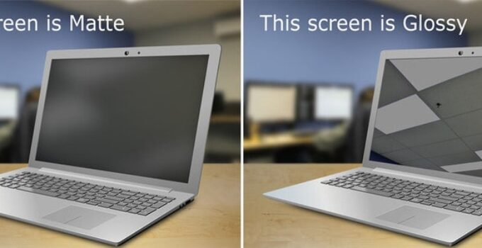 Matte vs Glossy Screen – Pros, Cons & Comparisons? [2023 Guide]