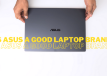 Is Asus a Good Laptop Brand? 2022 Analysis