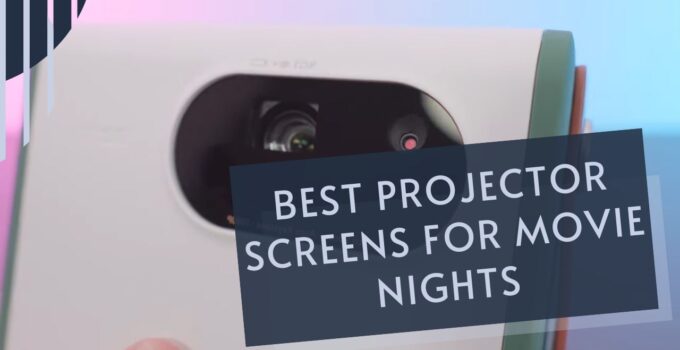 5 Best Projector Screens For Outdoor Movie Nights 2023 – Movie Magic Under the Stars